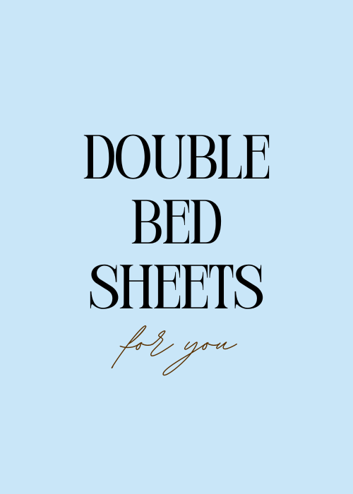 Double Bed Sheets