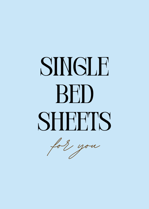 Single Bed Sheets